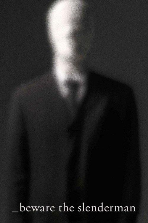 Beware the Slenderman 2016 official movie poster