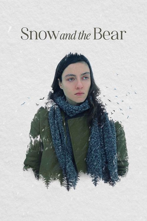 Snow and the Bear 2022 official movie poster