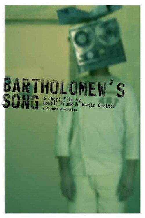 Bartholomew's Song 2006 official movie poster