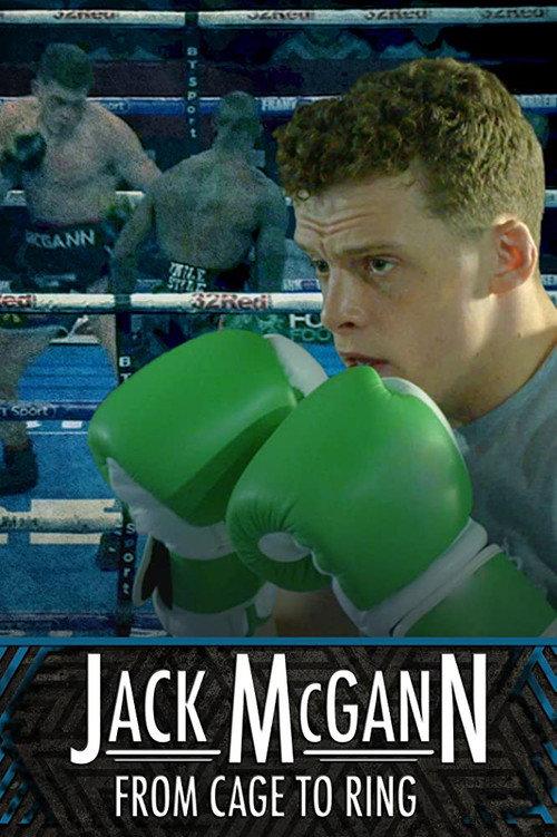 Jack McGann: From Cage to Ring 2019 official movie poster