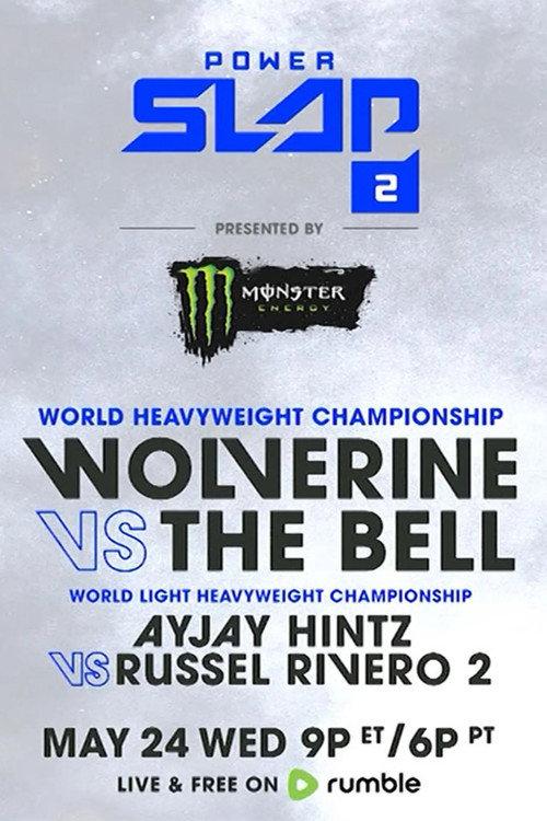 Power Slap 2: Wolverine vs. The Bell 2023 official movie poster