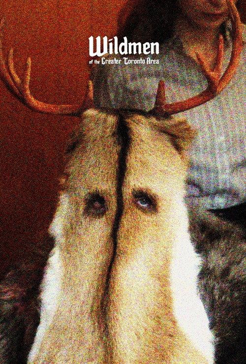 Wildmen of the Greater Toronto Area 2023 official movie poster