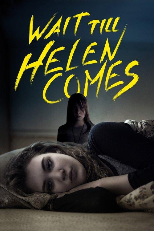 Wait Till Helen Comes 2016 official movie poster