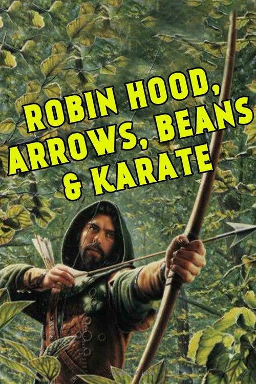 Robin Hood, Arrow, Beans and Karate 1976 official movie poster