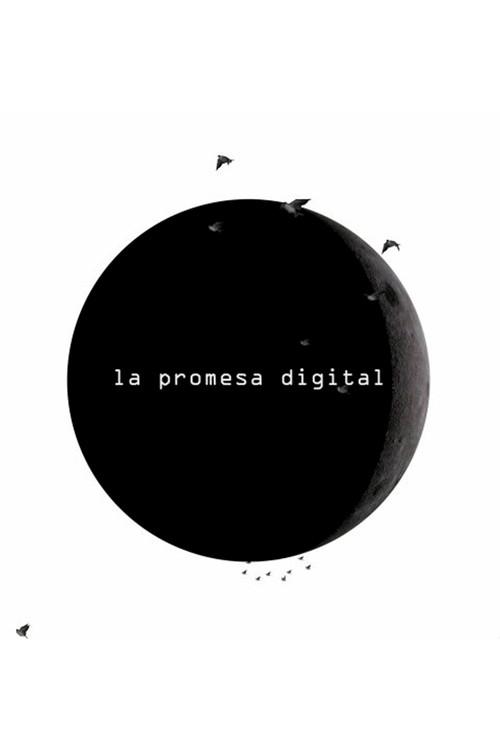 The Digital Promise 2014 official movie poster