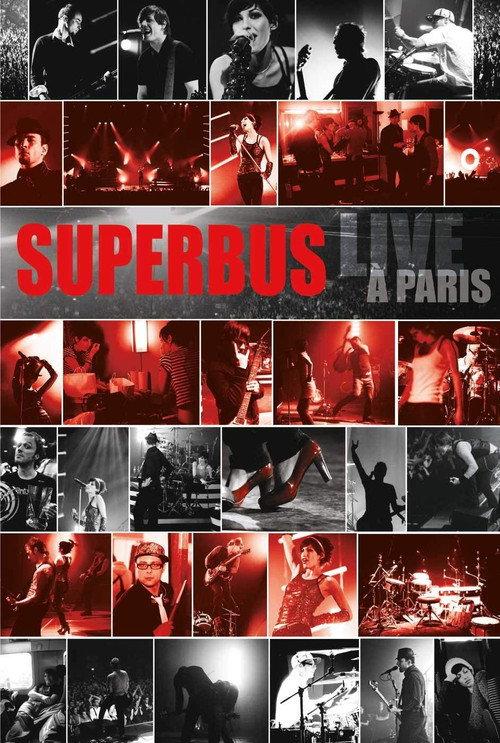 Superbus - Live à Paris 2007 official movie poster