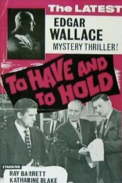 To Have and to Hold 1963 official movie poster