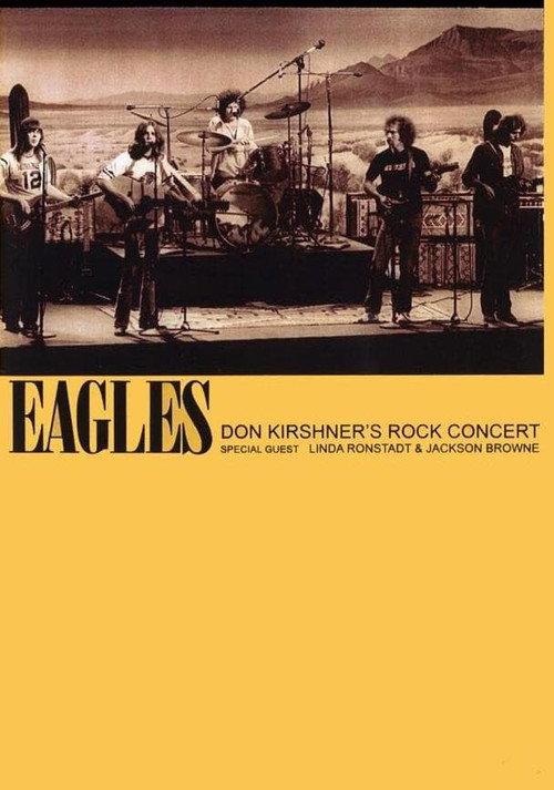 Eagles | Don Kirshner's Rock Concert 1973 official movie poster