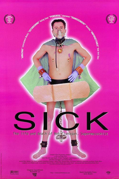 Sick: The Life and Death of Bob Flanagan, Supermasochist 1997 official movie poster