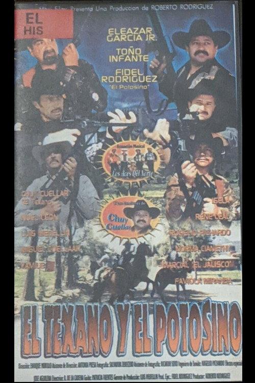 El Texano y el Potosino 2002 official movie poster