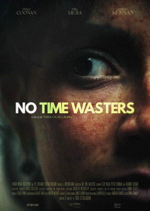 No Time Wasters 2025 official movie poster