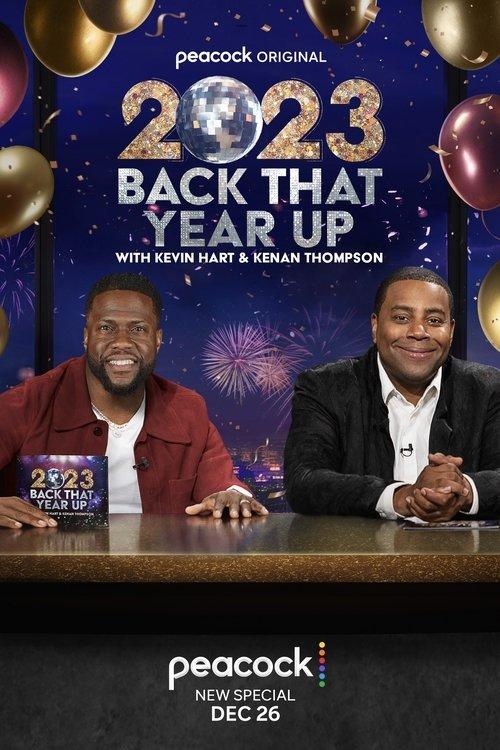 2023 Back That Year Up with Kevin Hart & Kenan Thompson 2023 official movie poster