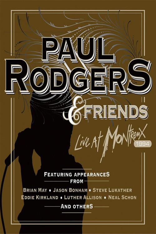 Paul Rodgers And Friends - Live At Montreux 1994 official movie poster