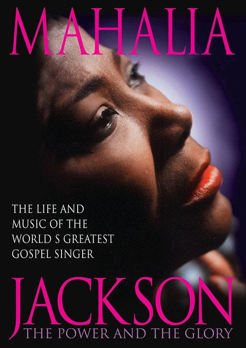 Mahalia Jackson: The Power and the Glory 1997 official movie poster