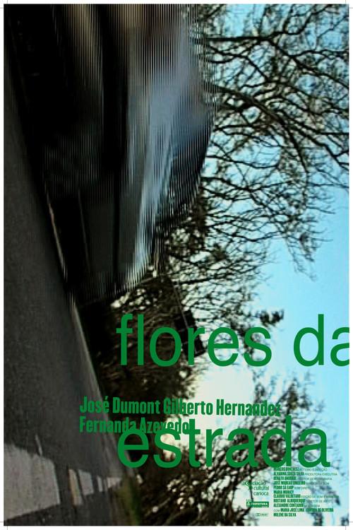Flores da Estrada 2003 official movie poster