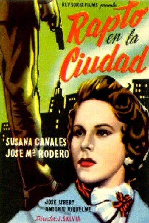 Rapto en la ciudad 1956 official movie poster