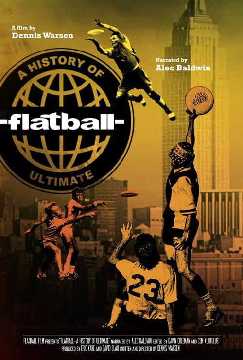 Flatball: A History of Ultimate 2016 official movie poster