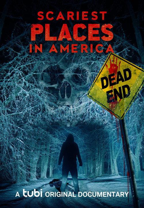 Scariest Places in America 2023 official movie poster