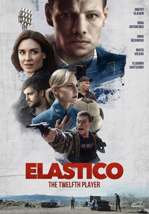 Elastico: The Twelfth Player 2022 official movie poster