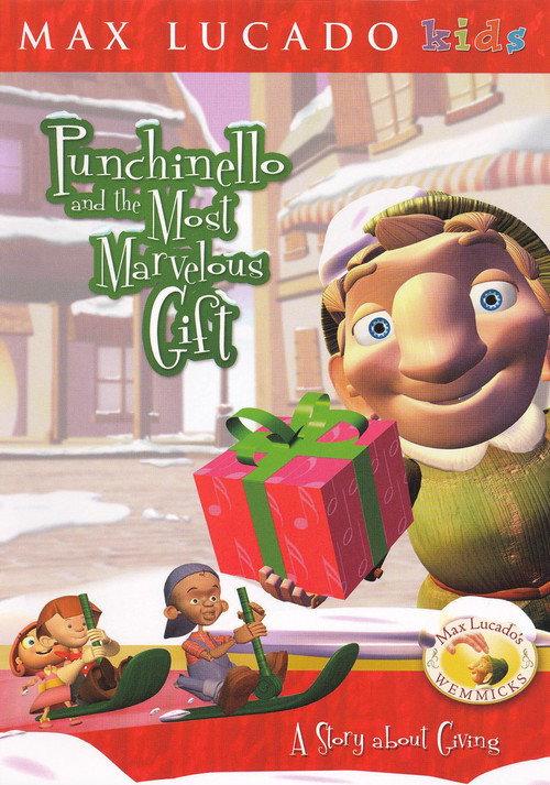 Punchinello and the Most Marvelous Gift 2004 official movie poster
