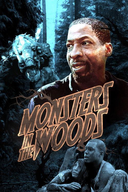 Monsters in the Woods 2012 official movie poster