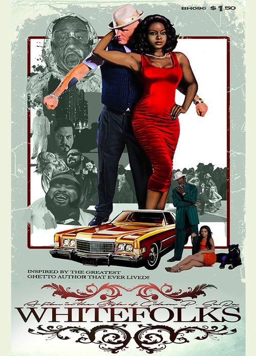 Whitefolks 2017 official movie poster