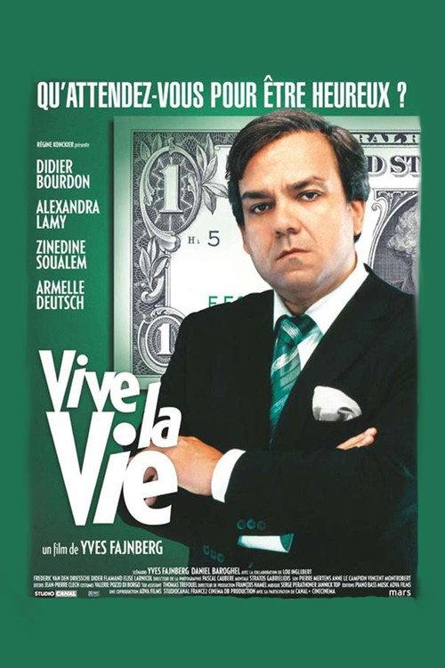 Vive la vie 2005 official movie poster