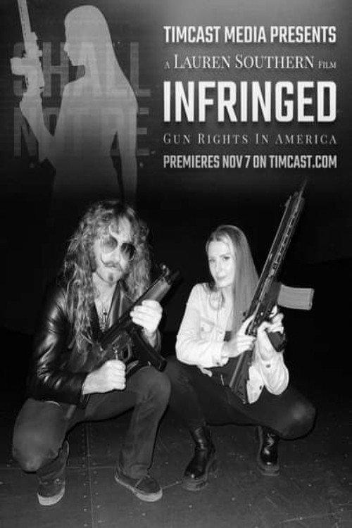 Infringed: Gun Rights In America 2023 official movie poster