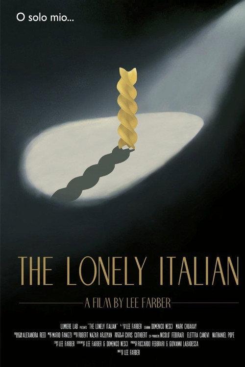 The Lonely Italian 2017 official movie poster