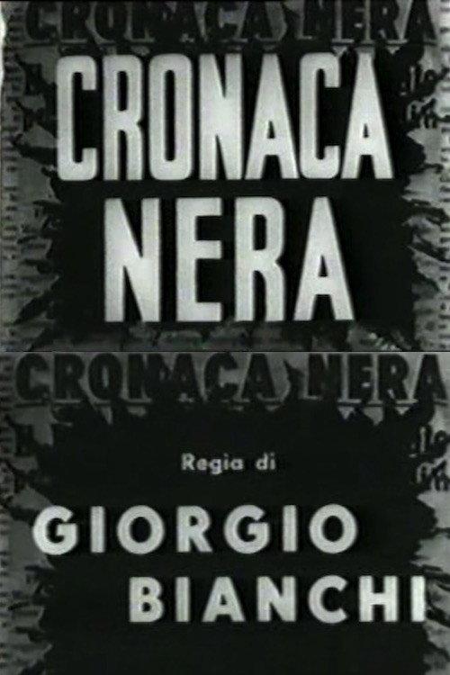 Cronaca nera 1947 official movie poster