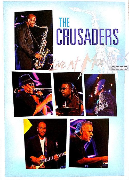 The Crusaders - Live at Montreux 2003 2008 official movie poster