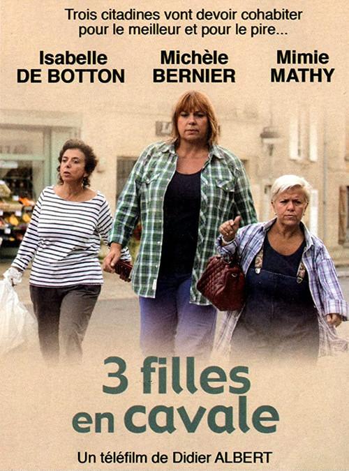 3 Filles en cavale 2011 official movie poster