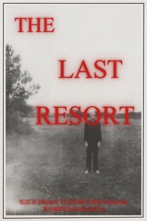The Last Resort 2021 official movie poster