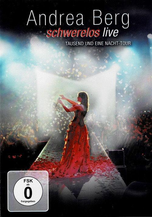 Andrea Berg: Schwerelos 2011 official movie poster