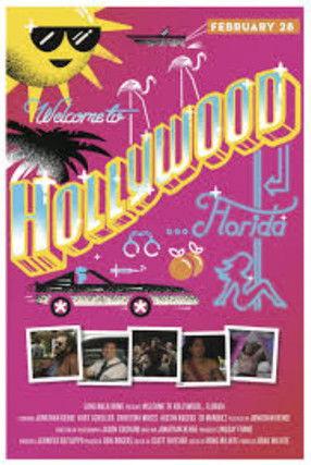 Welcome To Hollywood Florida 2013 official movie poster