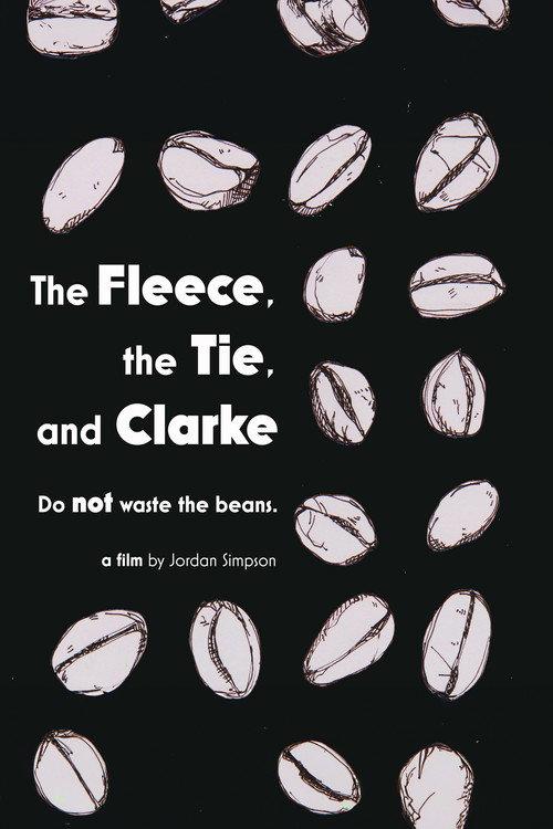 The Fleece, the Tie & Clarke 2018 official movie poster