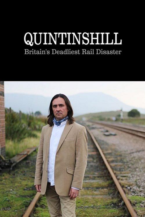 Quintinshill: Britain's Deadliest Rail Disaster 2015 official movie poster