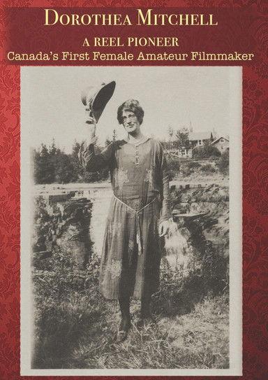 Dorothea Mitchell: A Reel Pioneer 2010 official movie poster