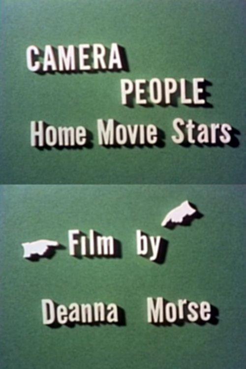 Camera People: Home Movie Stars 1984 official movie poster