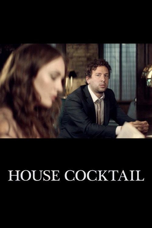 House Cocktail 2012 official movie poster