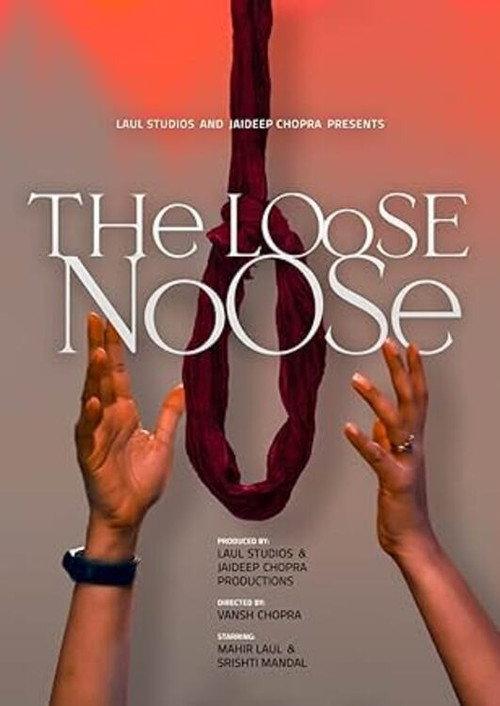 The Loose Noose 2024 official movie poster