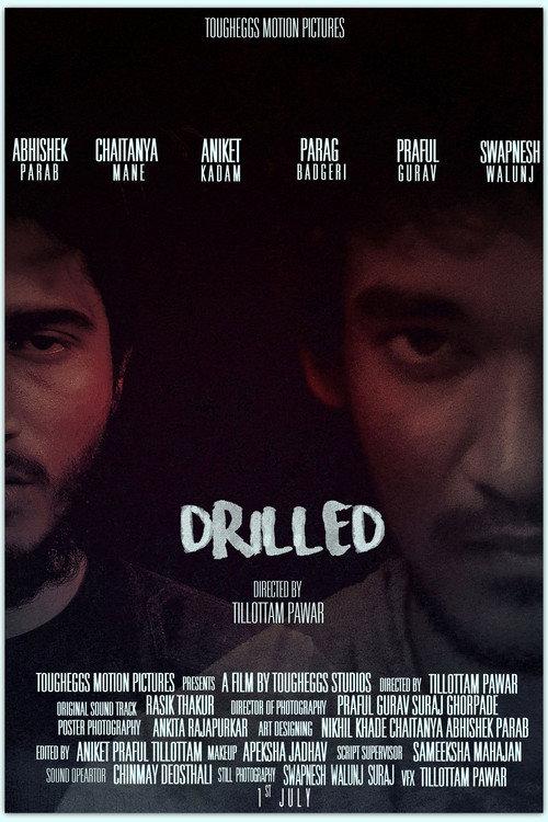 Drilled 2016 official movie poster