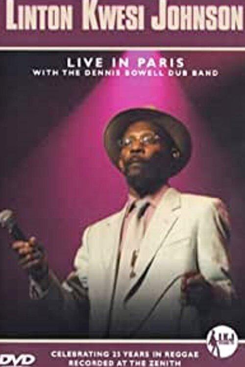 Linton Kwesi Johnson: Live in Paris 2004 official movie poster