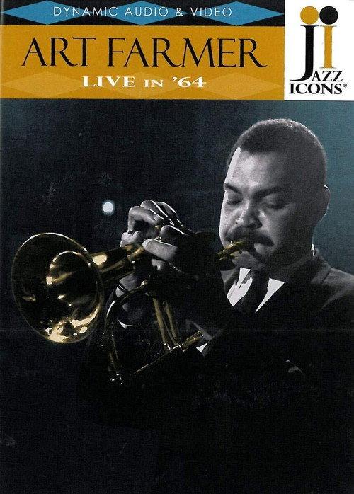 Jazz Icons: Art Farmer Live in '64 2009 official movie poster