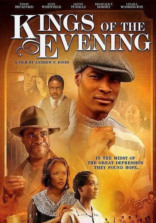 Kings of the Evening 2008 official movie poster