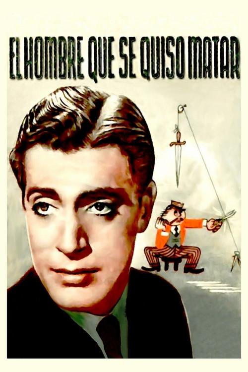 El hombre que se quiso matar 1942 official movie poster