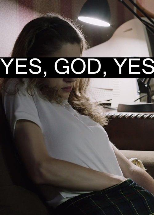 Yes, God, Yes 2017 official movie poster