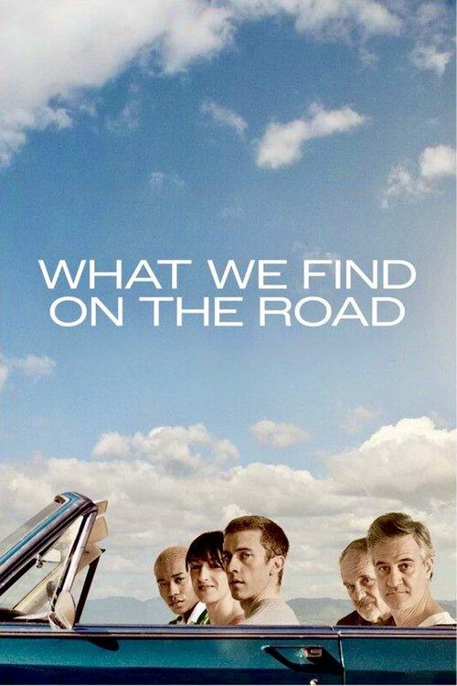 What We Find on the Road 2024 official movie poster