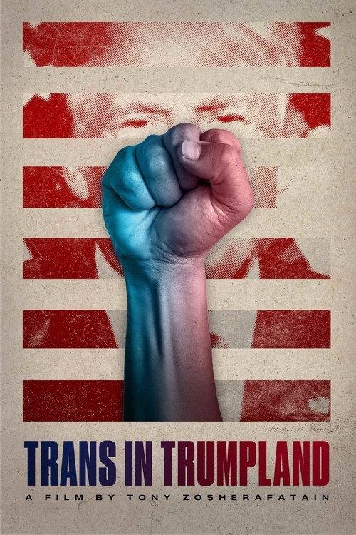 Trans in Trumpland 2021 official movie poster
