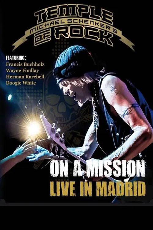 Michael Schenker's Temple of Rock - On a Mission: Live in Madrid 2016 official movie poster